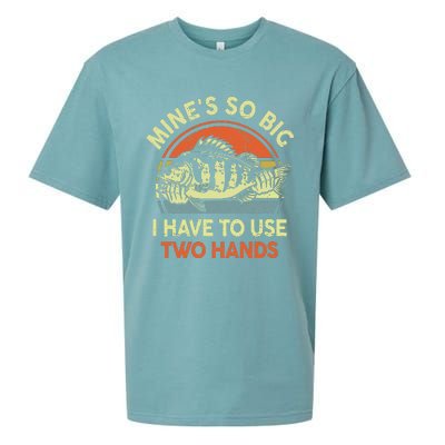 Funny Mine's So Big I Have to Use Two Hands Bass Dad Fishing  Sueded Cloud Jersey T-Shirt