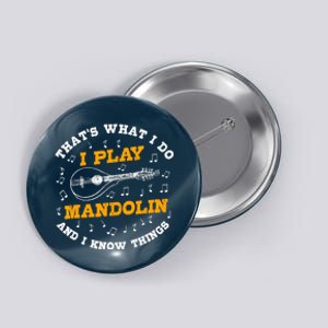 Funny Mandolin Saying Gift Folk Music Bluegrass Button