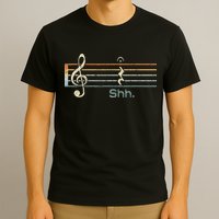 Funny Music Shh Quarter Rest And Fermata Notation Musician T-Shirt