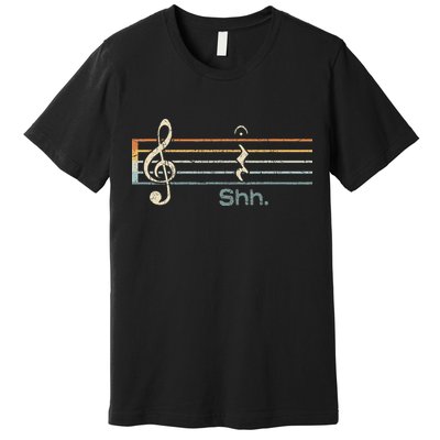 Funny Music Shh Quarter Rest And Fermata Notation Musician Premium T-Shirt