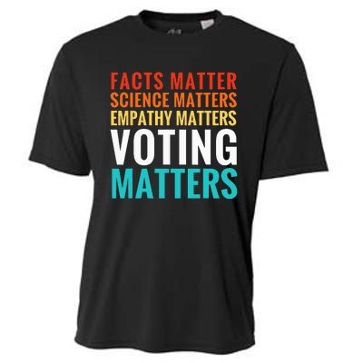 Facts Matter Science Matters Voting Matters Liberal Democrat Cooling Performance Crew T-Shirt