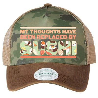 Funny My Thoughts Have Been Replaced By Sushi Legacy Tie Dye Trucker Hat