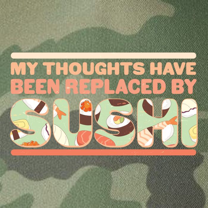 Funny My Thoughts Have Been Replaced By Sushi Legacy Tie Dye Trucker Hat