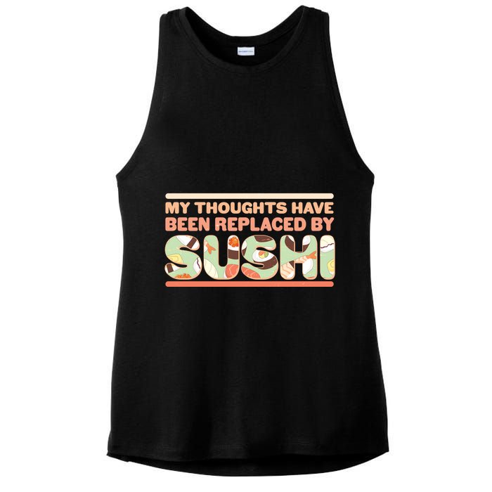 Funny My Thoughts Have Been Replaced By Sushi Ladies PosiCharge Tri-Blend Wicking Tank