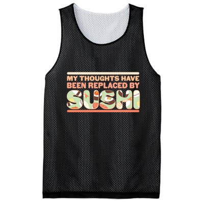 Funny My Thoughts Have Been Replaced By Sushi Mesh Reversible Basketball Jersey Tank