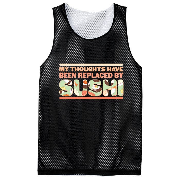 Funny My Thoughts Have Been Replaced By Sushi Mesh Reversible Basketball Jersey Tank