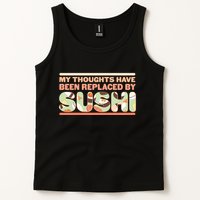 Funny My Thoughts Have Been Replaced By Sushi Tank Top