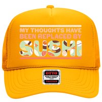 Funny My Thoughts Have Been Replaced By Sushi Hat