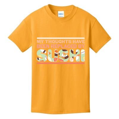 Funny My Thoughts Have Been Replaced By Sushi Kids T-Shirt
