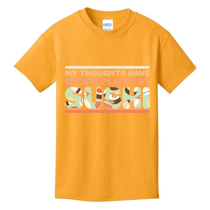 Funny My Thoughts Have Been Replaced By Sushi Kids T-Shirt