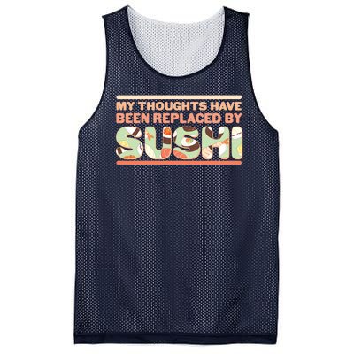 Funny My Thoughts Have Been Replaced By Sushi Mesh Reversible Basketball Jersey Tank