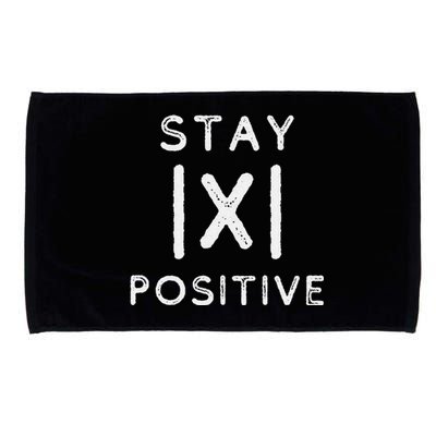 Funny Math Teacher Appreciation Stay Positive Absolute Value Microfiber Hand Towel