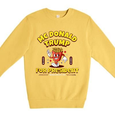 Funny Mcdonald Trump For President 2024 French Fries Premium Crewneck Sweatshirt