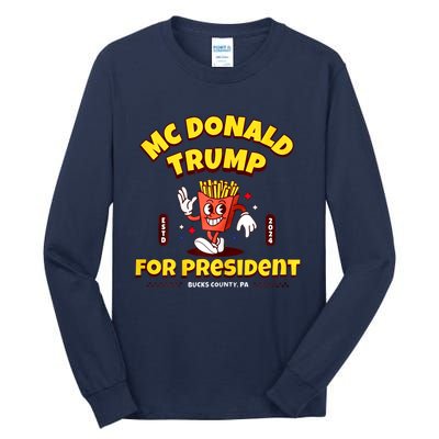 Funny Mcdonald Trump For President 2024 French Fries Tall Long Sleeve T-Shirt