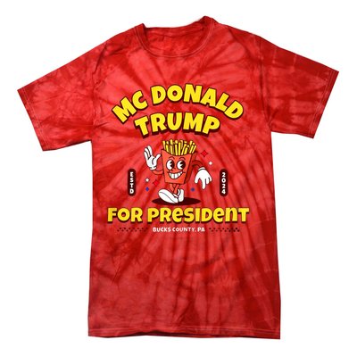 Funny Mcdonald Trump For President 2024 French Fries Tie-Dye T-Shirt