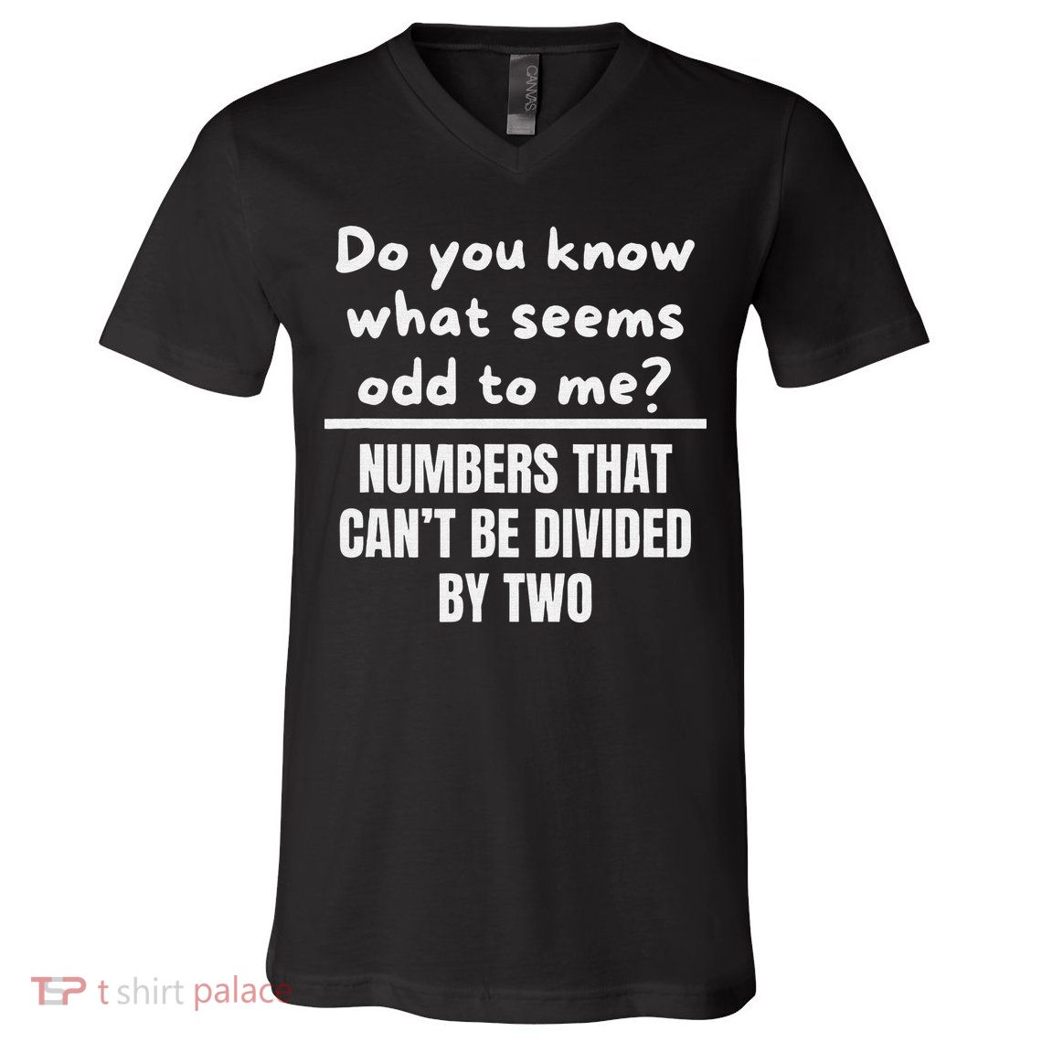 Funny Math Teacher Joke Fun Best Math Quotes V-Neck T-Shirt