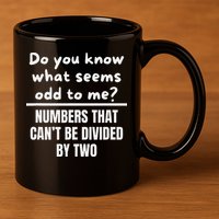 Funny Math Teacher Joke Fun Best Math Quotes 11oz C Handle Ceramic Mug