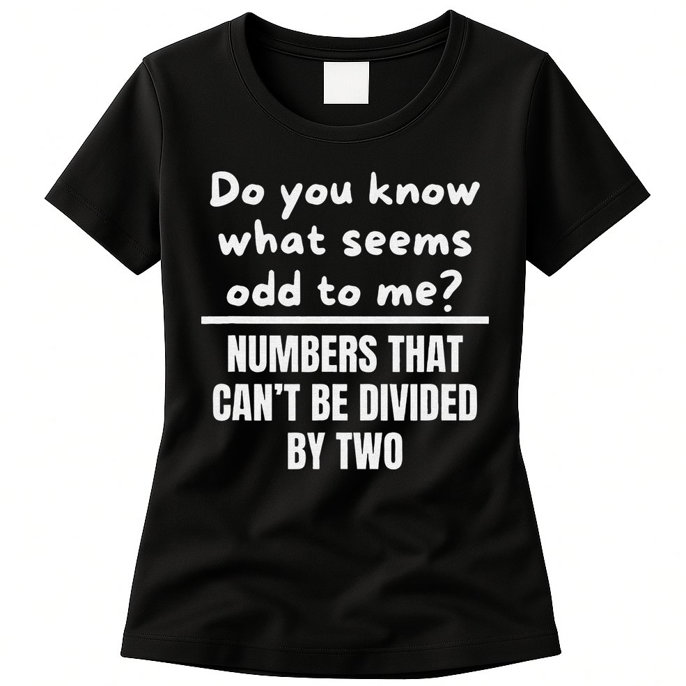 Funny Math Teacher Joke Fun Best Math Quotes Womens T-Shirt