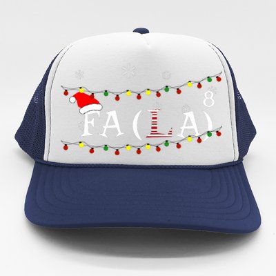 Funny Math Teacher Student Christmas Math Fa La Xmas 2021 Trucker Hat