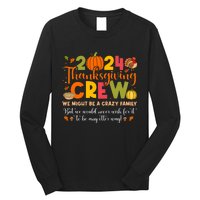 Family Matching Thanksgiving 2024 Thanksgiving Crew Turkey Long Sleeve Shirt