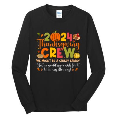 Family Matching Thanksgiving 2024 Thanksgiving Crew Turkey Tall Long Sleeve T-Shirt