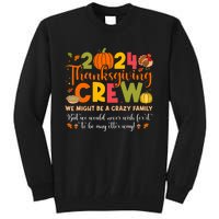 Family Matching Thanksgiving 2024 Thanksgiving Crew Turkey Tall Sweatshirt