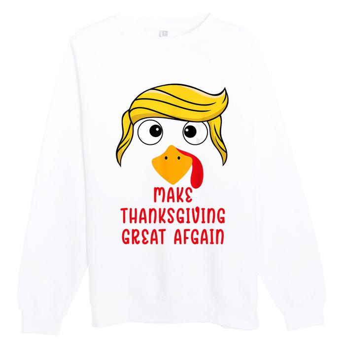 Funny Make Thanksgiving Great Again Trump Turkey Premium Crewneck Sweatshirt