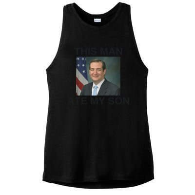 Funny Meme Ted Cruz This Man Ate My Son Parody Ladies PosiCharge Tri-Blend Wicking Tank