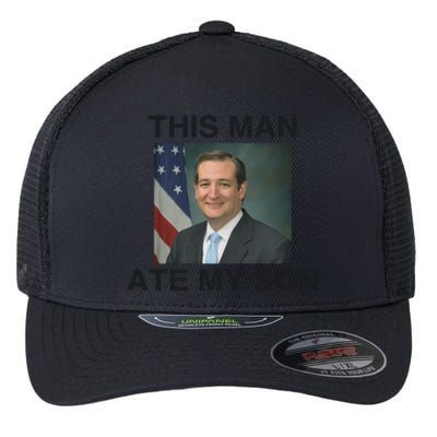 Funny Meme Ted Cruz This Man Ate My Son Parody Flexfit Unipanel Trucker Cap