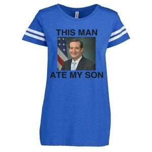 Funny Meme Ted Cruz This Man Ate My Son Parody Enza Ladies Jersey Football T-Shirt