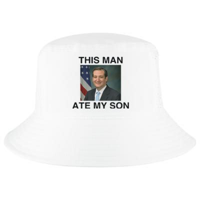 Funny Meme Ted Cruz This Man Ate My Son Parody Cool Comfort Performance Bucket Hat