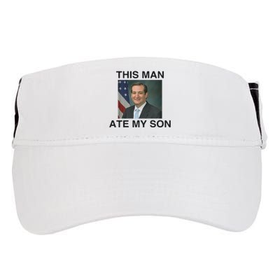 Funny Meme Ted Cruz This Man Ate My Son Parody Adult Drive Performance Visor