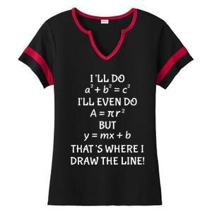 Funny Math Teacher Joke Quote Ladies Halftime Notch Neck Tee