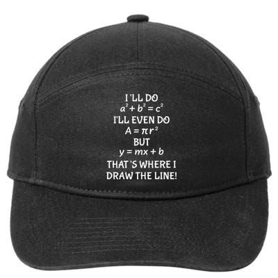 Funny Math Teacher Joke Quote 7-Panel Snapback Hat