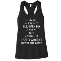 Funny Math Teacher Joke Quote Women's Racerback Tank