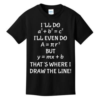 Funny Math Teacher Joke Quote Kids T-Shirt