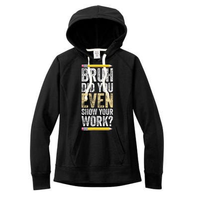 Funny Math Teacher Joke Fun Best Math Quotes Women's Fleece Hoodie