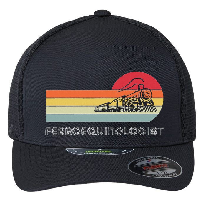 Ferroequinologist Model Train Enthusiast Railroading Railfan Flexfit Unipanel Trucker Cap