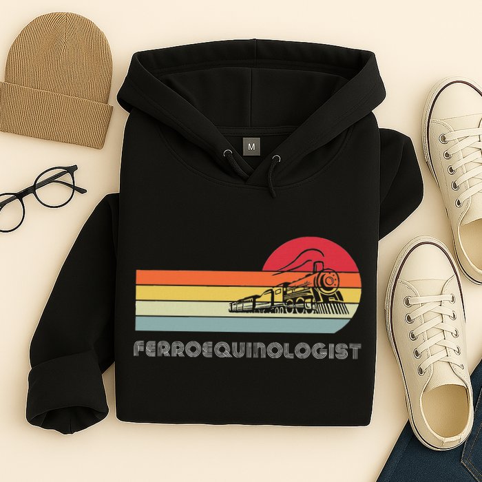 Ferroequinologist Model Train Enthusiast Railroading Railfan Hoodie