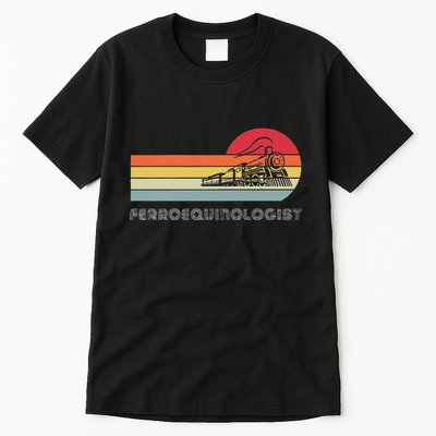 Ferroequinologist Model Train Enthusiast Railroading Railfan Tall T-Shirt