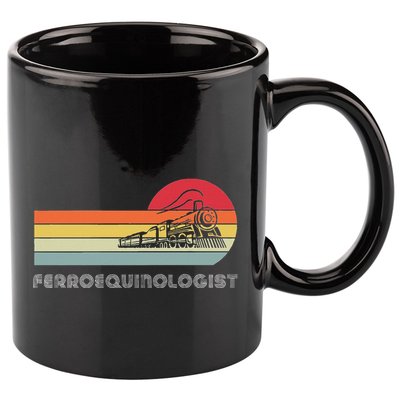 Ferroequinologist Model Train Enthusiast Railroading Railfan 11oz C Handle Ceramic Mug