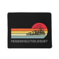 Ferroequinologist Model Train Enthusiast Railroading Railfan Mousepad