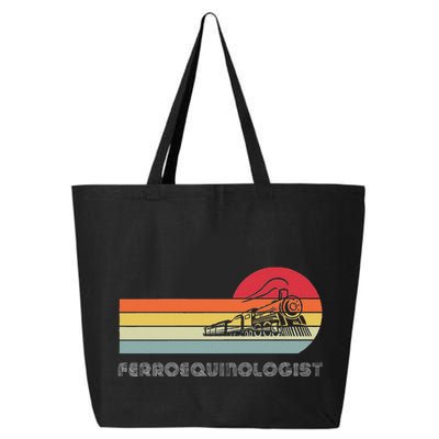 Ferroequinologist Model Train Enthusiast Railroading Railfan 25L Jumbo Tote