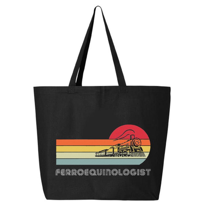 Ferroequinologist Model Train Enthusiast Railroading Railfan 25L Jumbo Tote