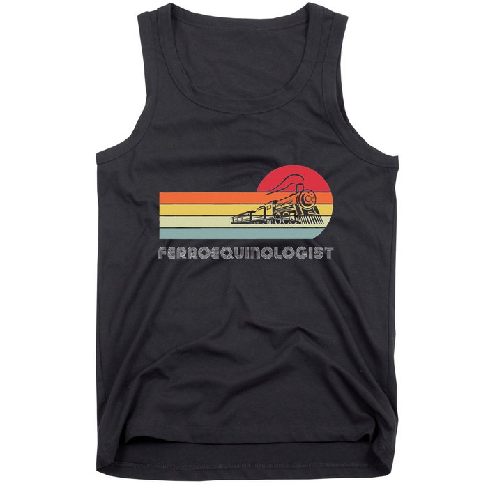 Ferroequinologist Model Train Enthusiast Railroading Railfan Tank Top