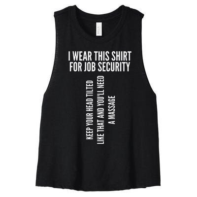 Funny Massage Therapist Gift Spa Therapy Job Security Women's Racerback Cropped Tank