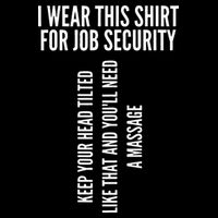 Funny Massage Therapist Gift Spa Therapy Job Security Tall T-Shirt