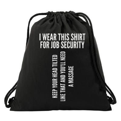 Funny Massage Therapist Gift Spa Therapy Job Security Drawstring Bag