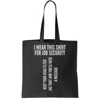 Funny Massage Therapist Gift Spa Therapy Job Security Tote Bag