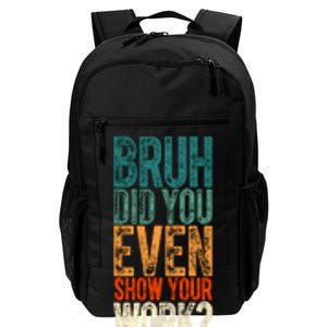 Funny Math Teacher Joke Fun Best Math Quotes Daily Commute Backpack